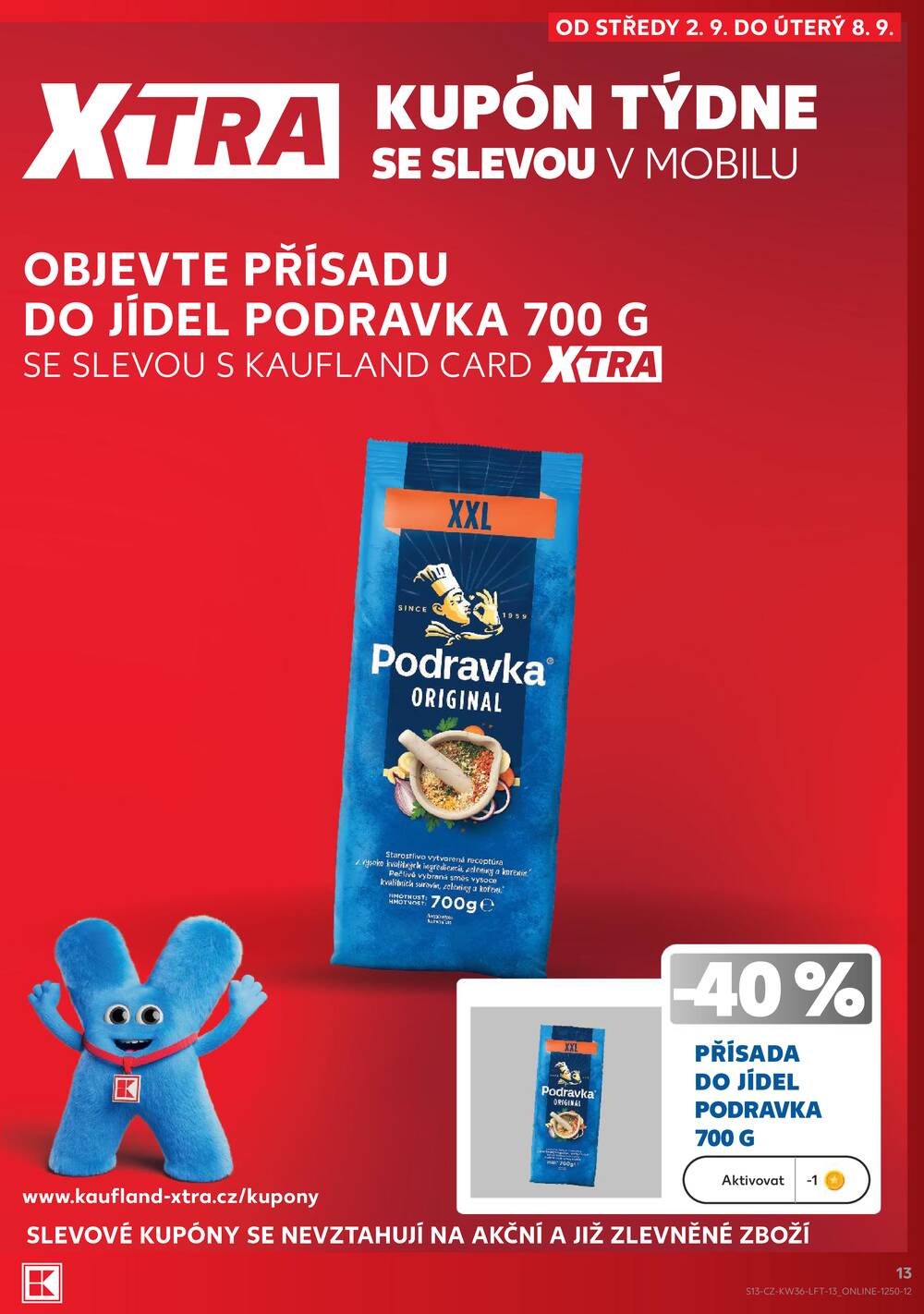 Kaufland 2.9. - 8.9. - Kaufland Turnov Sobotecká