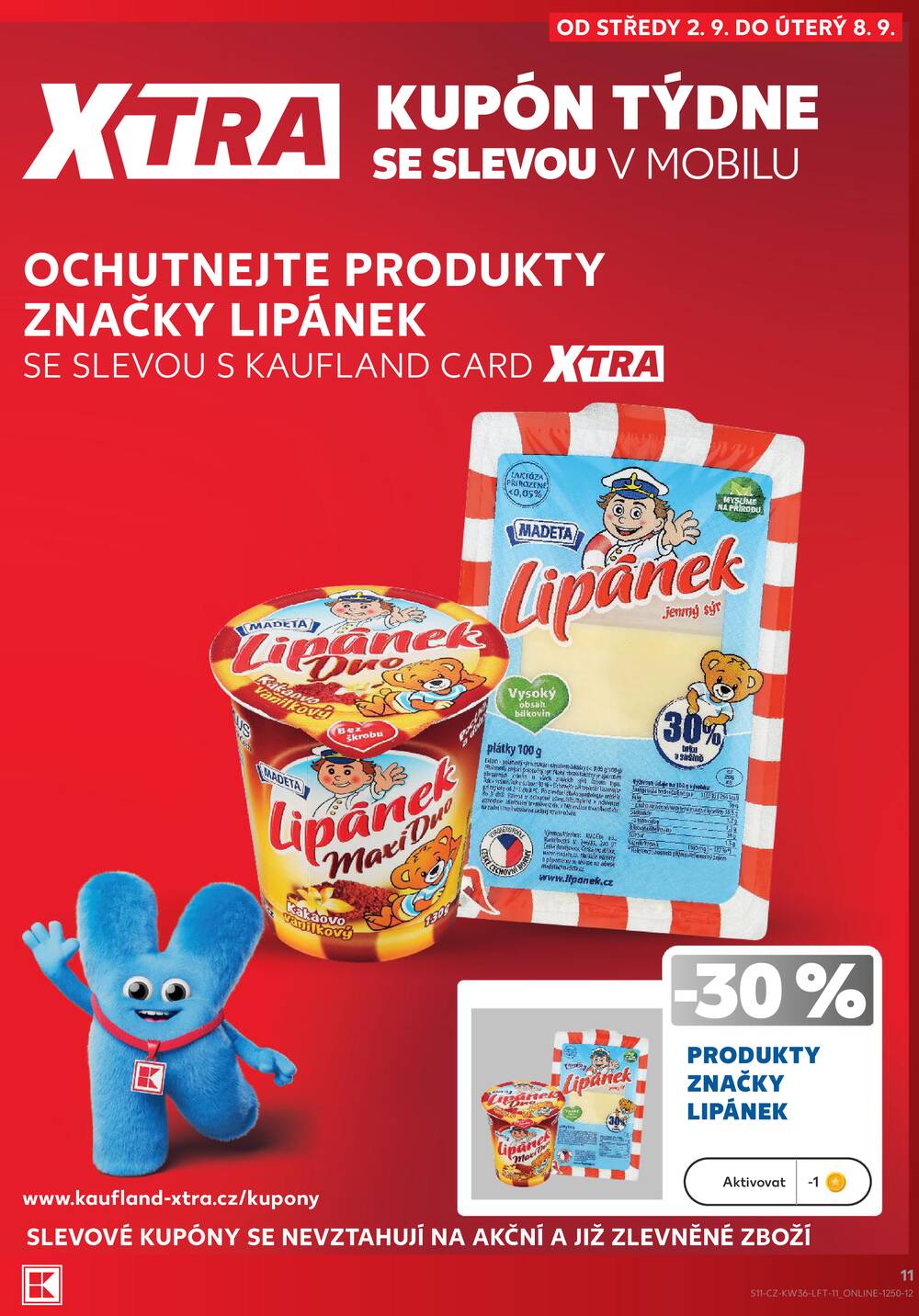 Leták Kaufland - Kaufland 2.9. - 8.9. - Kaufland - Šumperk - strana 11 Leták Kaufland - Kaufland 2.9. - 8.9. - Kaufland - Šumperk - strana 11
