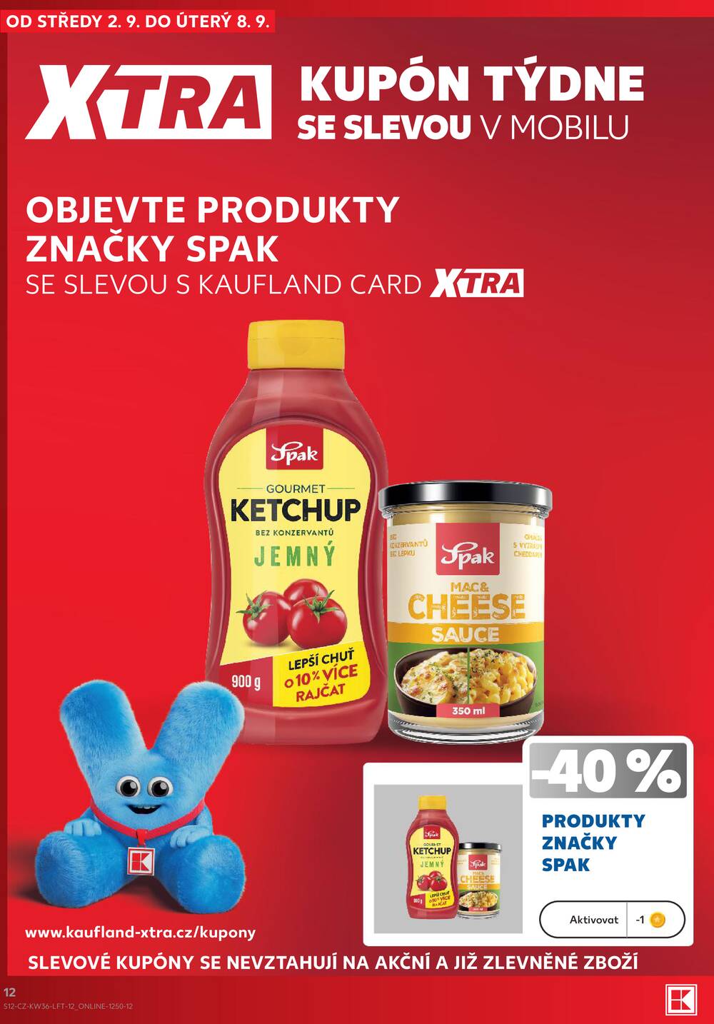 Kaufland 2.9. - 8.9. - Kaufland - Ostrava - Moravská Ostrava