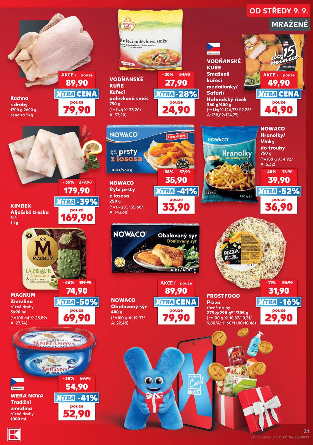Leták Kaufland - Kaufland 9.9. - 15.9. - Kaufland - Dačice - Hradecká - strana 21 Leták Kaufland - Kaufland 9.9. - 15.9. - Kaufland - Dačice - Hradecká - strana 21