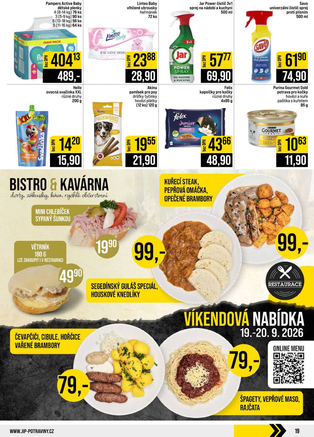 JIP Cash & Carry Brno, Praha, Ostrava, Jilemnice, Pardubice, Ostrava, Karlovy Vary, Olomouc a Zlín od 16.9. do 22.9.2026