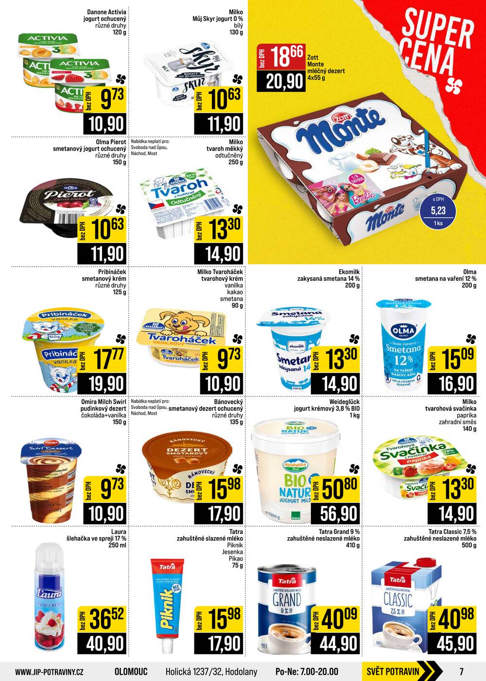JIP Cash & Carry České Budějovice, Most, Náchod, Polička, Sušice a Svoboda nad Úpou od 30.9. do 6.10.2026