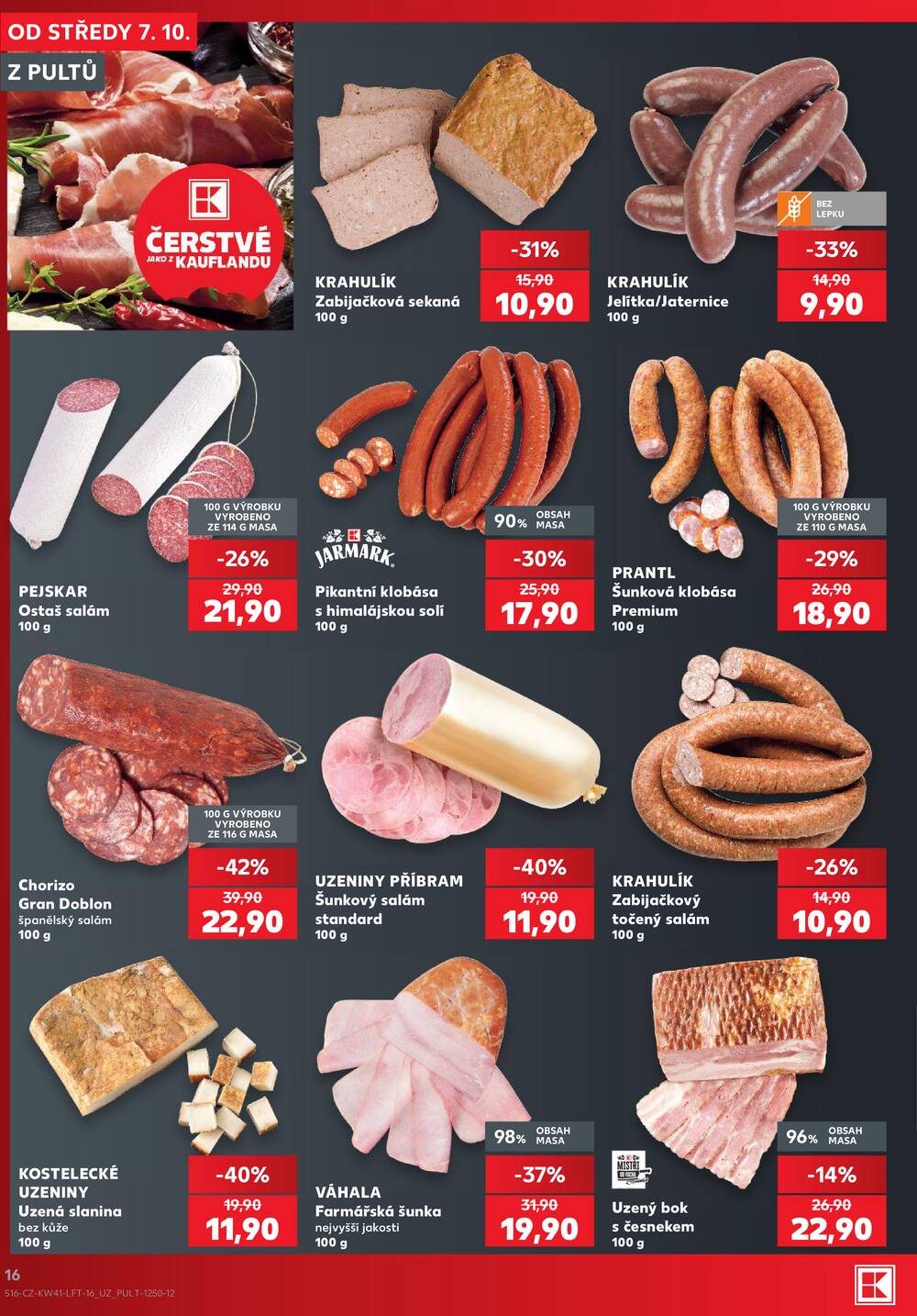 Leták Kaufland - Kaufland 7.10. - 13.10. - Kaufland - Praha 8 (Libeň) - strana 16 Leták Kaufland - Kaufland 7.10. - 13.10. - Kaufland - Praha 8 (Libeň) - strana 16