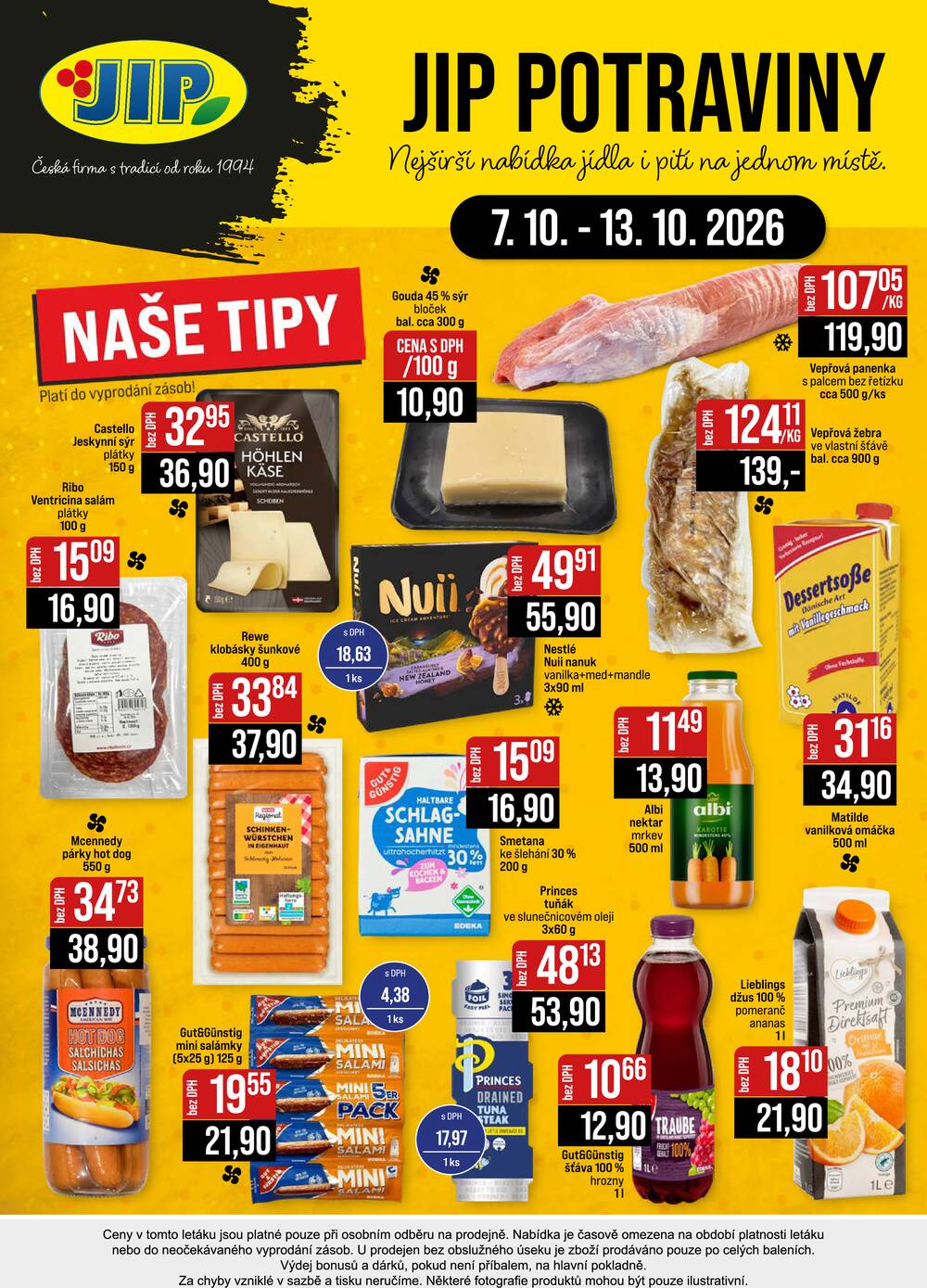 JIP Cash & Carry České Budějovice, Most, Náchod, Polička, Sušice a Svoboda nad Úpou od 7.10. do 13.10.2026