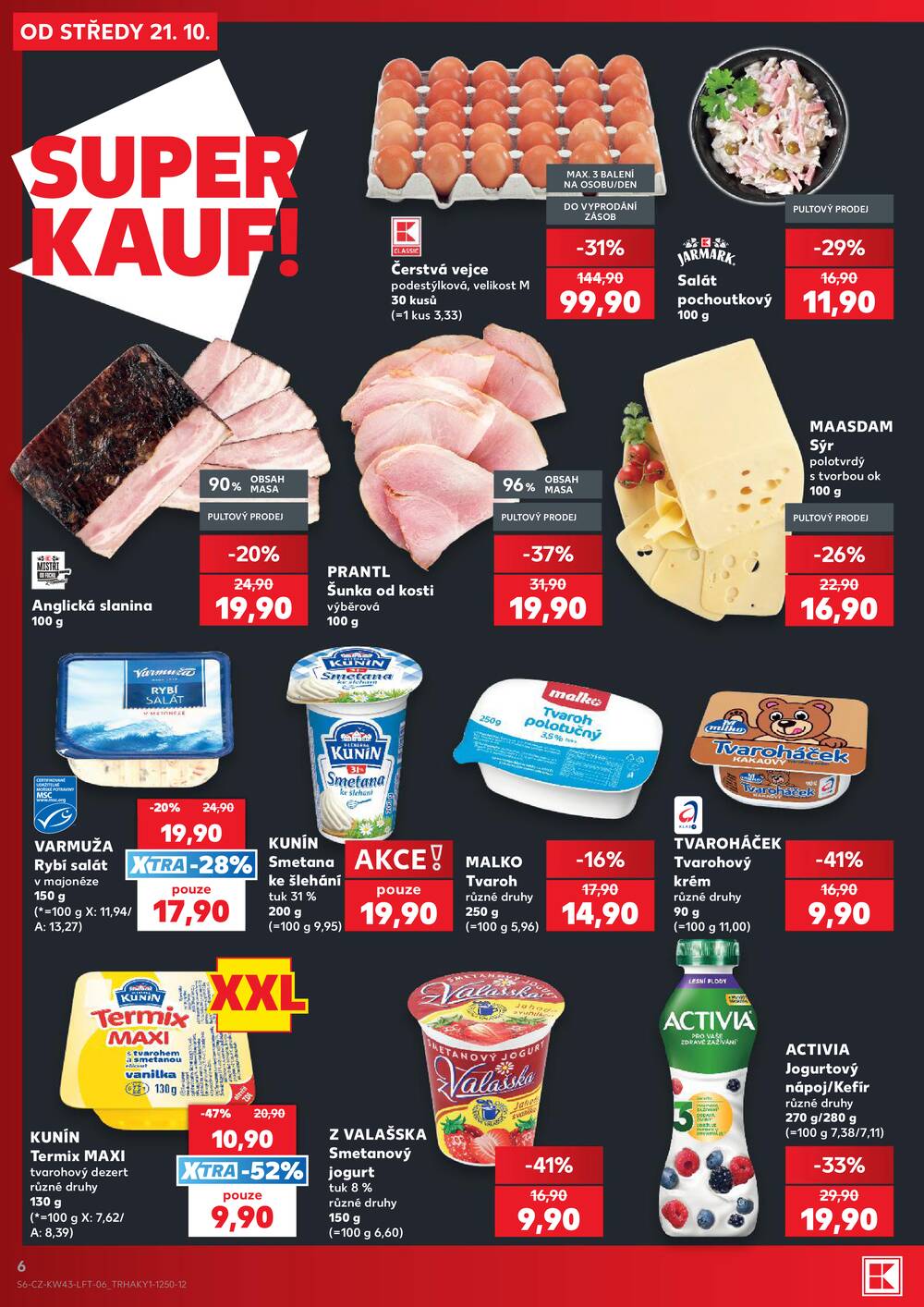 Leták Kaufland - Kaufland 21.10. - 27.10. - Kaufland - Kladno - strana 6 Leták Kaufland - Kaufland 21.10. - 27.10. - Kaufland - Kladno - strana 6