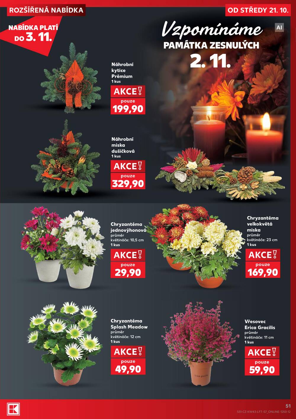 Leták Kaufland - Kaufland 21.10. - 27.10. - Kaufland Poděbrady - U Garáží - strana 51 Leták Kaufland - Kaufland 21.10. - 27.10. - Kaufland Poděbrady - U Garáží - strana 51