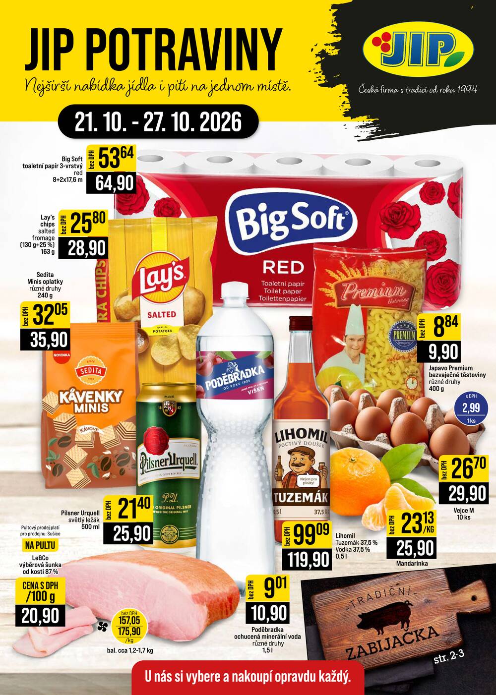 Leták JIP - JIP Cash & Carry České Budějovice, Most, Náchod, Polička, Sušice a Svoboda nad Úpou od 21.10. do 27.10.2026 - strana 1