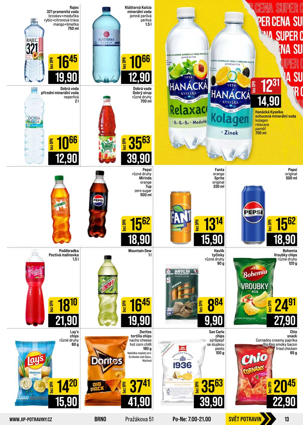 Leták JIP - JIP Cash & Carry České Budějovice, Most, Náchod, Polička, Sušice a Svoboda nad Úpou od 21.10. do 27.10.2026 - strana 13 Leták JIP - JIP Cash & Carry České Budějovice, Most, Náchod, Polička, Sušice a Svoboda nad Úpou od 21.10. do 27.10.2026 - strana 13
