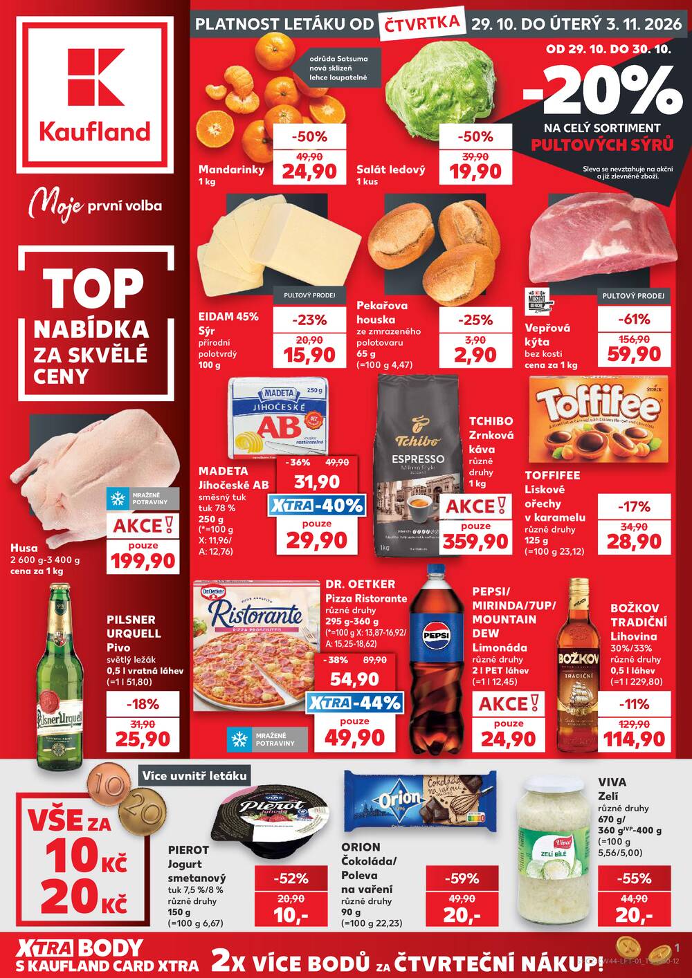Leták Kaufland - Kaufland 29.10. - 3.11. - Kaufland - Prachatice - strana 1 Leták Kaufland - Kaufland 29.10. - 3.11. - Kaufland - Prachatice - strana 1