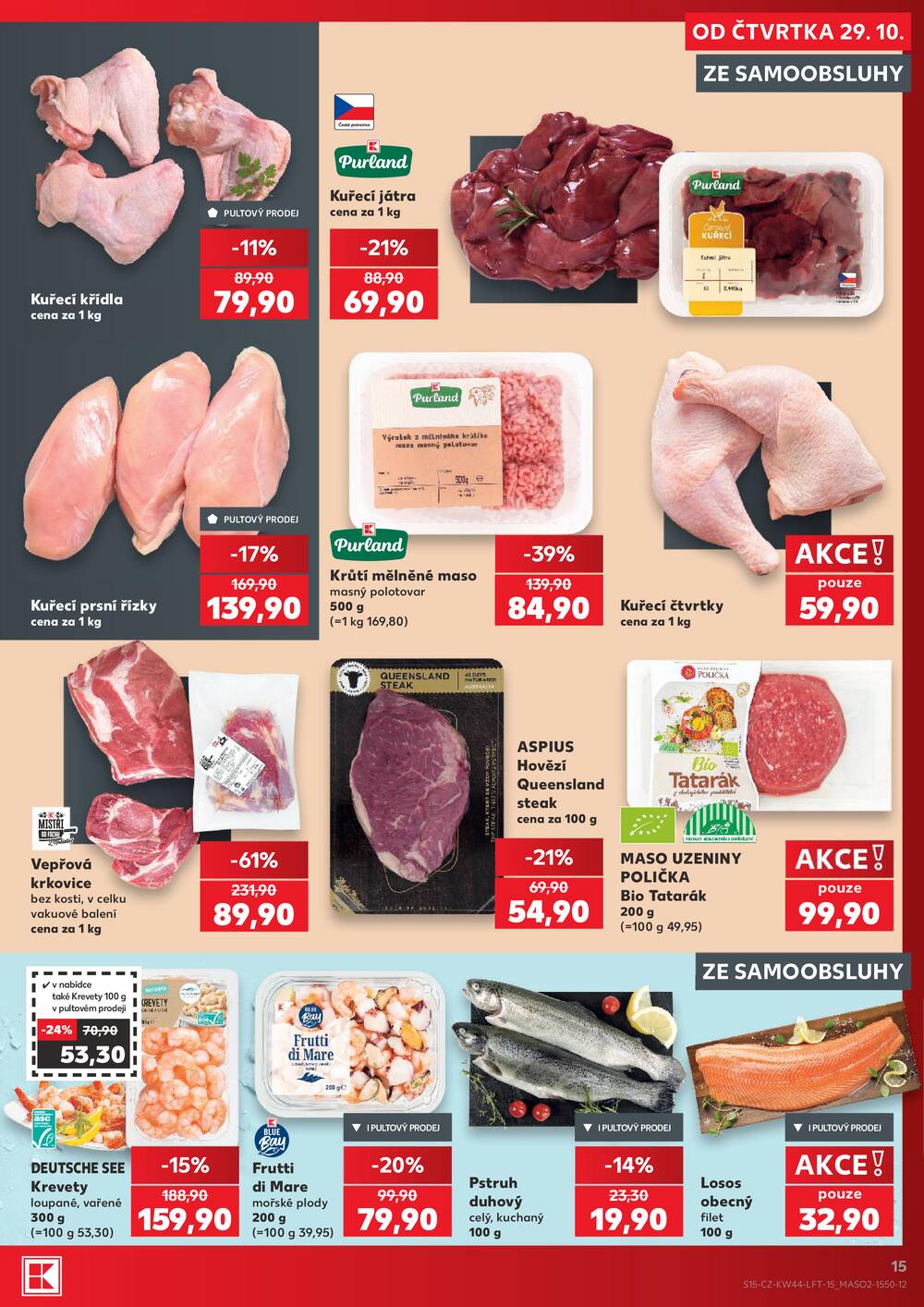 Leták Kaufland - Kaufland 29.10. - 3.11. - Kaufland - Praha 12 (Modřany) - strana 15 Leták Kaufland - Kaufland 29.10. - 3.11. - Kaufland - Praha 12 (Modřany) - strana 15