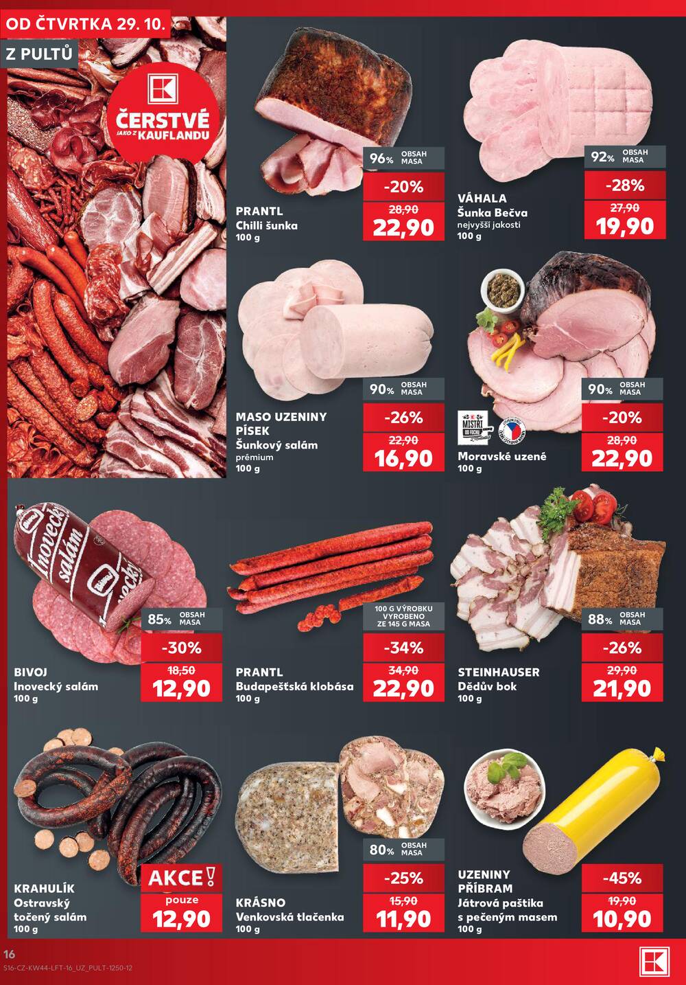Leták Kaufland - Kaufland 29.10. - 3.11. - Kaufland - Čáslav - strana 16 Leták Kaufland - Kaufland 29.10. - 3.11. - Kaufland - Čáslav - strana 16