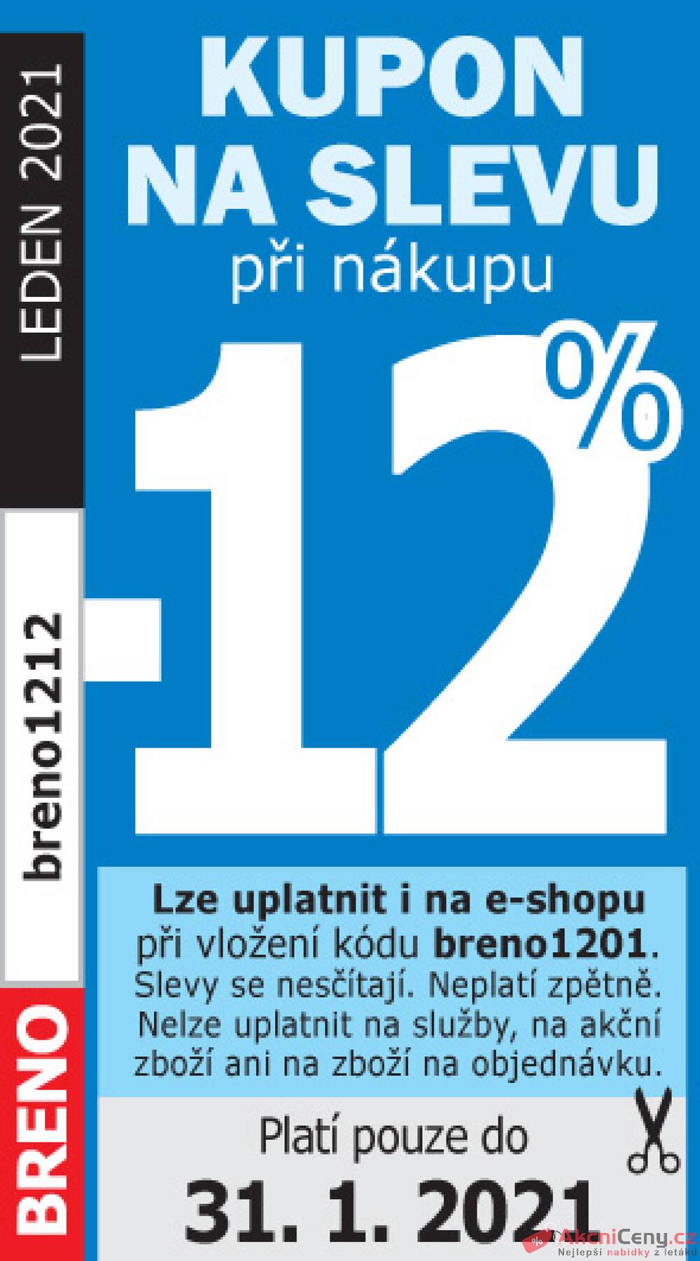 Leták Koberce BRENO - Koberce BRENO kupon do 31.1. - strana 1 Leták Koberce BRENO - Koberce BRENO kupon do 31.1. - strana 1