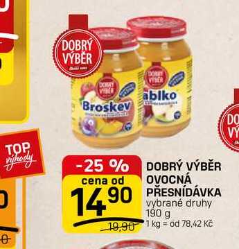 DOBRÝ VÝBĚR OVOCNÁ PŘESNÍDÁVKA vybrané druhy 190 g FLOP TOP