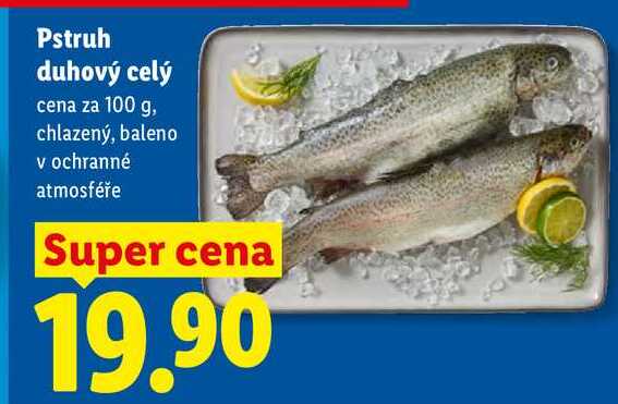 Pstruh duhový celý, cena za 100 g 