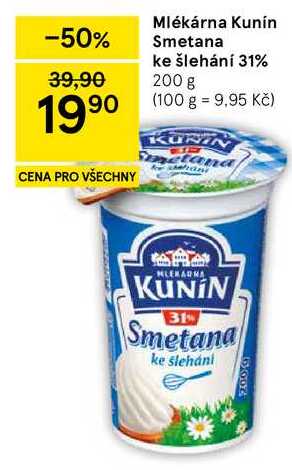 Mlékárna Kunín Smetana ke šlehání 31%, 200 g   v akci