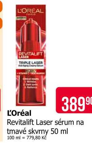 L'Oréal Revitalift Laser sérum na tmavé skvrny 50 ml Teta drogerie