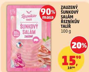 ZAUZENÝ ŠUNKOVÝ SALÁM ŘEZNÍKŮV TALÍŘ, 100 g  