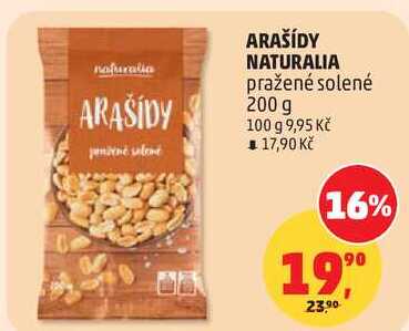 ARAŠÍDY NATURALIA pražené solené, 200 g