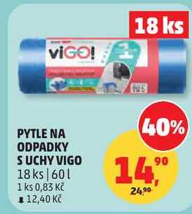 PYTLE NA ODPADKY SUCHY VIGO, 18 ks, 60 l Penny Market