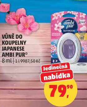 VŮNĚ DO KOUPELNY JAPANESE AMBI PUR, 8 ml Penny Market
