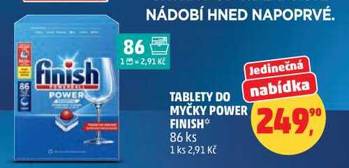 TABLETY DO MYČKY POWER FINISH, 86 ks Penny Market