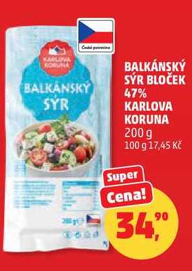 BALKÁNSKÝ SÝR BLOČEK 47% KARLOVA KORUNA, 200 g