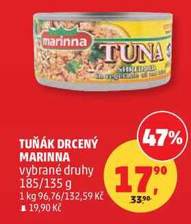 TUŇÁK DRCENÝ MARINNA vybrané druhy, 185/135 g