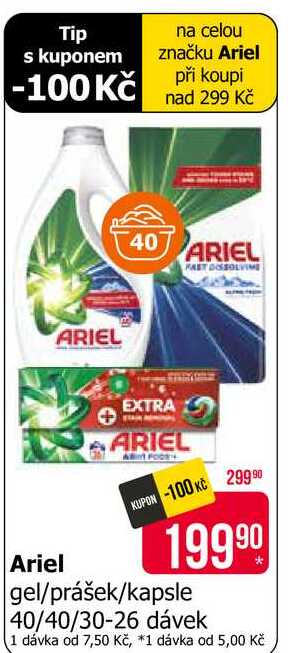 ARIEL gel/prášek/kapsle 40/40/30-26 dávek Teta drogerie