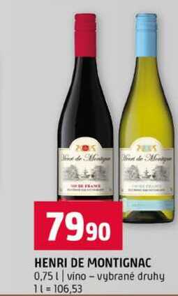 HENRI DE MONTIGNAC 0,75l vino vybrané druhy