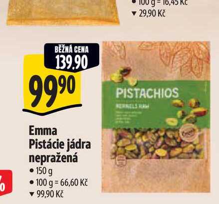  Emma Pistácie jádra nepražená 150 g  