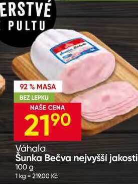 Váhala Šunka Bečva nejvyšší jakosti 100 g
