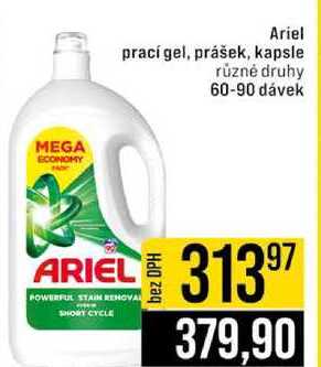 Ariel prací gel, prášek, kapsle různé druhy 60-90 dávek JIP