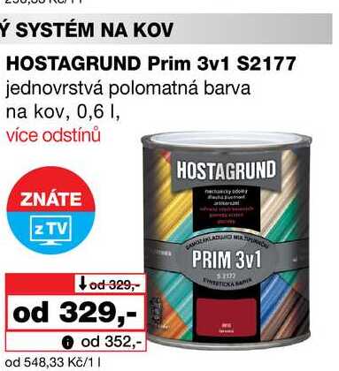 HOSTAGRUND Prim 3v1 S2177 jednovrstvá polomatná barva na kov, 0,6l Barvy a laky drogerie 