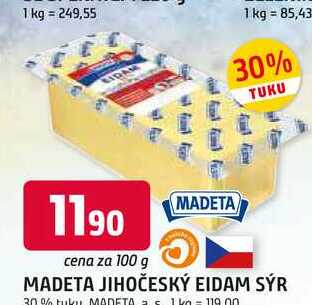 MADETA JIHOČESKÝ EIDAM SÝR 30% tuku 100g