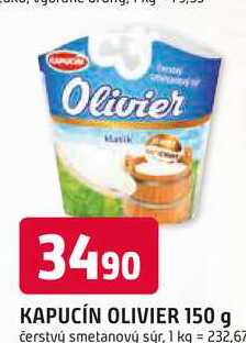 KAPUCÍN OLIVIER 150 g čerstvý smetanový sýr