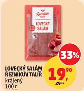 LOVECKÝ SALÁM ŘEZNÍKŮV TALÍŘ krájený, 100 g