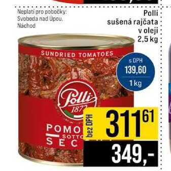 Polli sušená rajčata v oleji 2,5 kg 