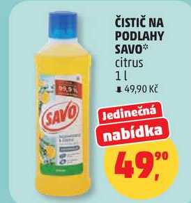ČISTIČ NA PODLAHY SAVO citrus, 1 l Penny Market