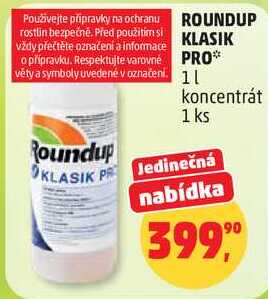 ROUNDUP KLASIK PRO 1 l koncentrát, 1 ks Penny Market