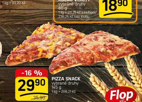 PIZZA SNACK vybrané druhy 145 g 