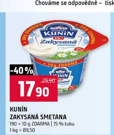 KUNÍN ZAKYSANÁ SMETANA 190 + 10 g ZDARMA 15% tuku