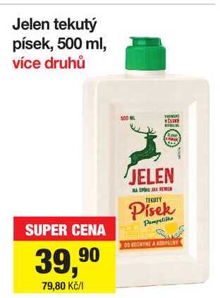 Jelen tekutý písek, 500 ml Šlak