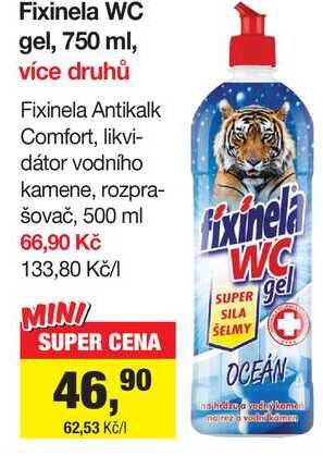 Fixinela WC gel, 750 ml Šlak
