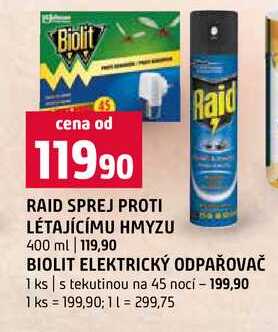 RAID SPREJ PROTI LÉTAJÍCÍMU HMYZU 400 ml BIOLIT ELEKTRICKÝ ODPAŘOVAČ 1 ks s tekutinou na 45 nocí Terno