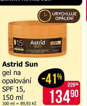 Astrid Sun gel na opalování SPF 15, 150 ml Teta drogerie