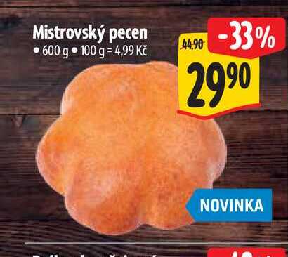 Mistrovský pecen 600 g 