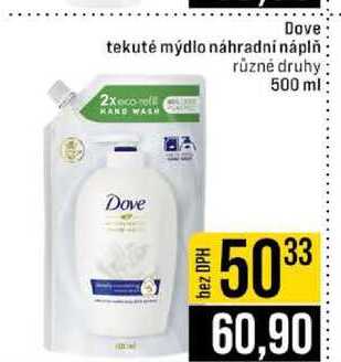 Dove tekuté mýdlo náhradní náplň různé druhy 500 ml JIP