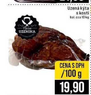 Uzená kýta s kosti 100g