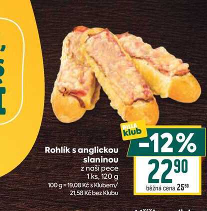 Rohlík s anglickou slaninou z naší pece 1ks, 120 g