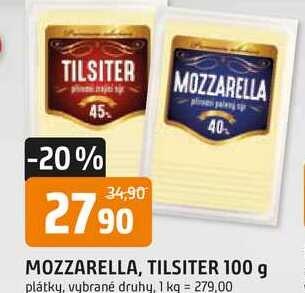 MOZZARELLA, TILSITER 100 g plátky